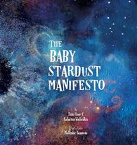 Cover image for The Baby Stardust Manifesto