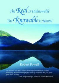 Cover image for The Real is Unknowable, the Knowable is Unreal
