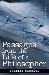 Cover image for Passages from the Life of a Philosopher