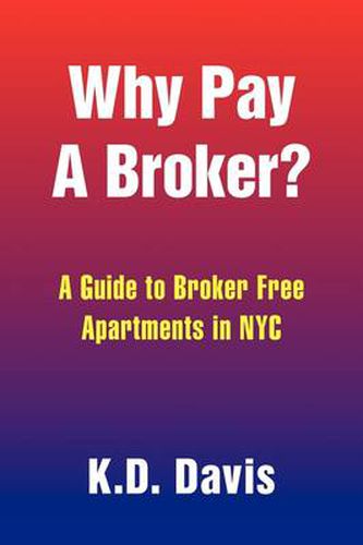 Cover image for Why Pay a Broker?