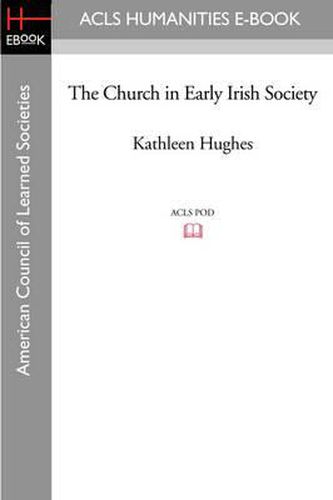 Cover image for The Church in Early Irish Society
