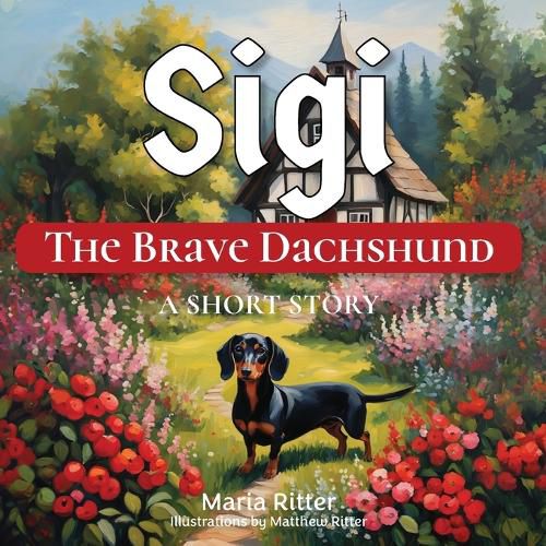 Cover image for Sigi the Brave Dachshund