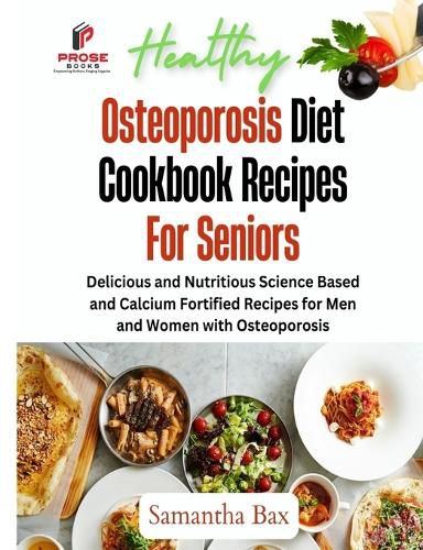 Cover image for Osteoporosis Diet Cookbook Recipes For Seniors