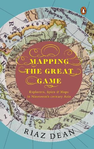 Cover image for Mapping the Great Game