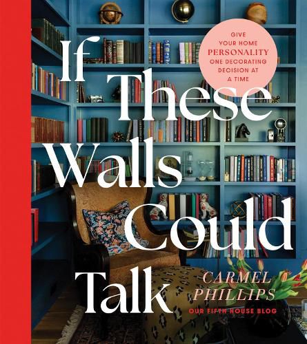 Cover image for If These Walls Could Talk