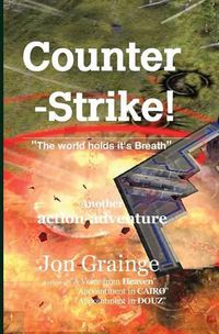 Cover image for Counter -Strike ________________________________________ The world holds it's Breath Another action-adventure by