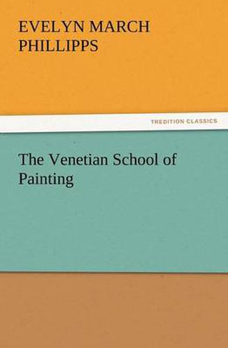 Cover image for The Venetian School of Painting