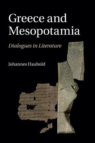 Cover image for Greece and Mesopotamia: Dialogues in Literature