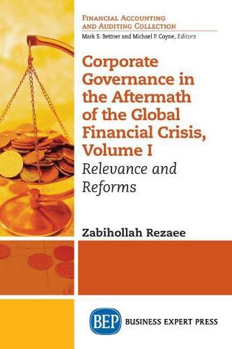 Cover image for Corporate Governance in the Aftermath of the Global Financial Crisis, Volume I: Relevance and Reforms