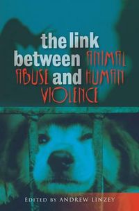 Cover image for Link Between Animal Abuse & Human Violence
