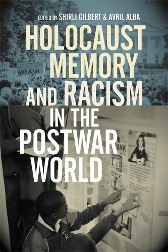 Cover image for Holocaust Memory and Racism in the Postwar World