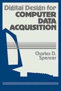 Cover image for Digital Design for Computer Data Acquisition