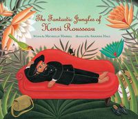 Cover image for Fantastic Jungles of Henri Rousseau