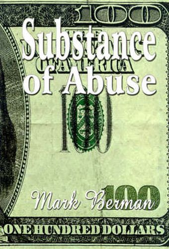 Cover image for Substance of Abuse