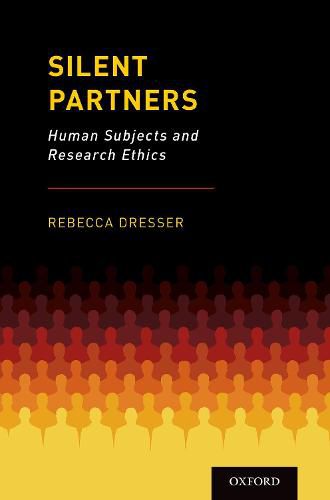 Cover image for Silent Partners: Human Subjects and Research Ethics