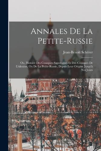 Cover image for Annales De La Petite-russie