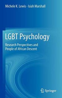 Cover image for LGBT Psychology: Research Perspectives and People of African Descent