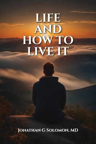 Cover image for Life and How to Live it