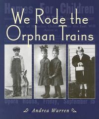 Cover image for We Rode the Orphan Trains