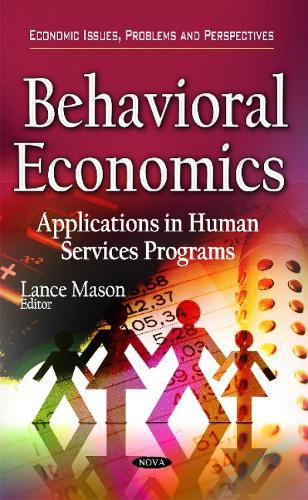Cover image for Behavioral Economics: Applications in Human Services Programs