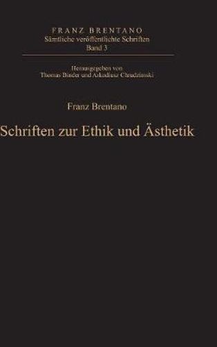 Cover image for Samtliche veroeffentlichte Schriften, Band 3, Schriften zur Ethik und AEsthetik