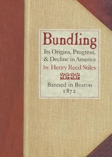 Cover image for Bundling: Its Origin, Progress, and Decline in America