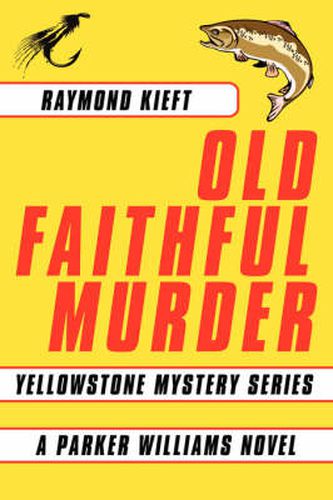 Cover image for Old Faithful Murder