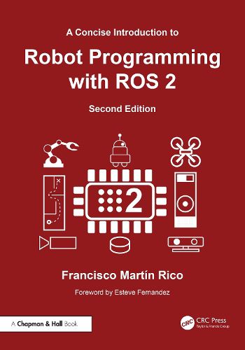 Cover image for A Concise Introduction to Robot Programming with ROS 2