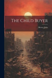 Cover image for The Child Buyer