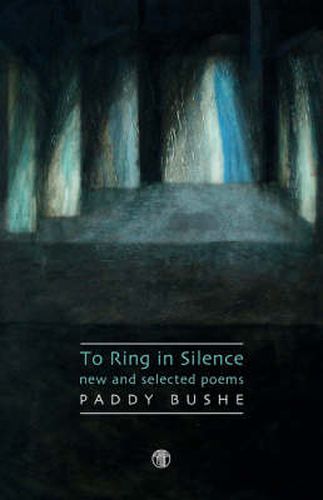 Cover image for The Ring In Silence - New And Selected Poems