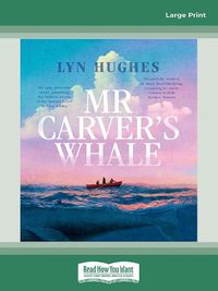 Cover image for Mr Carver's Whale