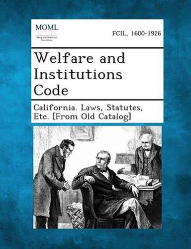 Cover image for Welfare and Institutions Code