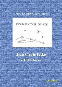 Cover image for 1962: La Renaissance de l'Observatoire Nice