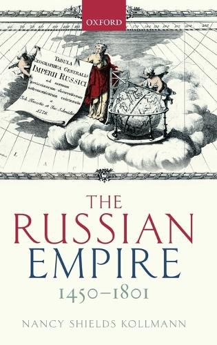 Cover image for The Russian Empire 1450-1801