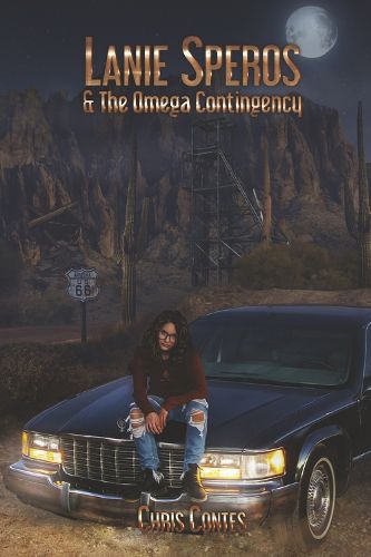 Cover image for Lanie Speros & The Omega Contingency