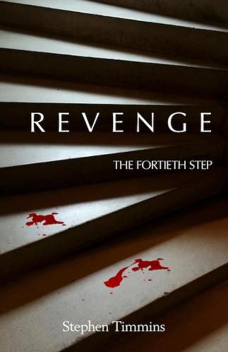 Cover image for The Fortieth Step: Revenge