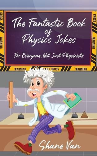 Cover image for The Fantastic Book of Physics Jokes