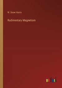 Cover image for Rudimentary Magnetism