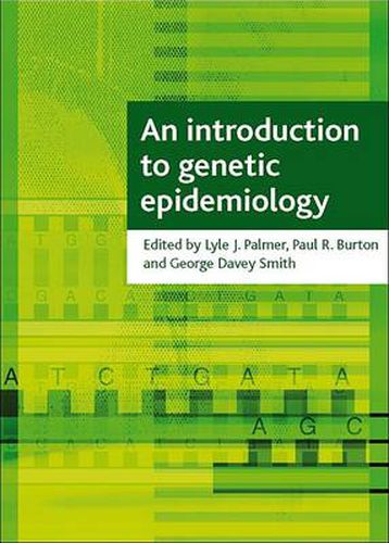 An introduction to genetic epidemiology