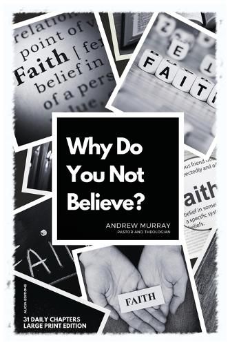 Cover image for Why Do You Not Believe?