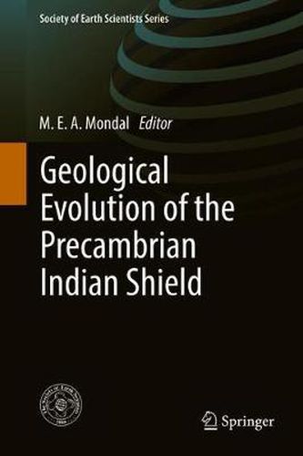 Cover image for Geological Evolution of the Precambrian Indian Shield