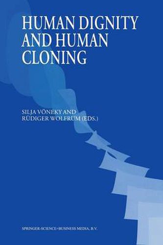 Cover image for Human Dignity and Human Cloning