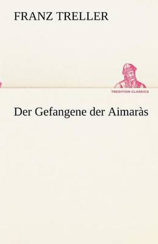 Cover image for Der Gefangene der Aimaras