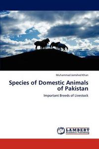 Cover image for Species of Domestic Animals of Pakistan