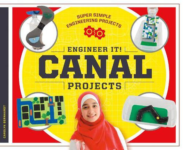 Cover image for Engineer It! Canal Projects