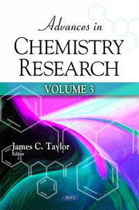 Cover image for Advances in Chemistry Research: Volume 3