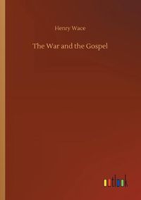 Cover image for The War and the Gospel