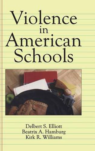 Cover image for Violence in American Schools: A New Perspective