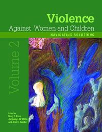 Cover image for Violence Against Women and Children, Volume 2: Navigating Solutions