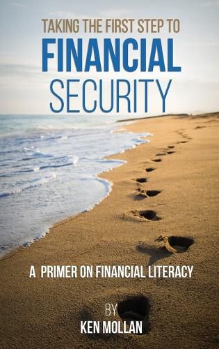 Cover image for Taking The First Step To Financial Security